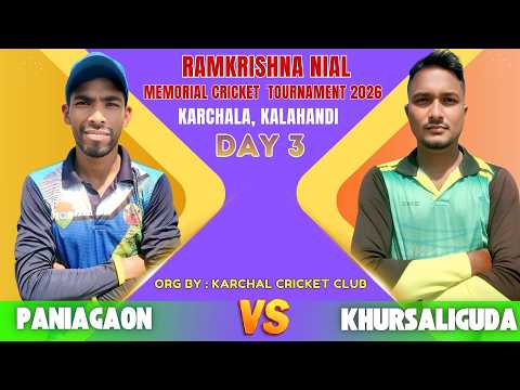 🔴LIVE I DAY 3 I PANIGAON vs KHURSALIGUDA I RAMKRISHNA MEMORIAL CRICKET TOURNAMENT 2026 I