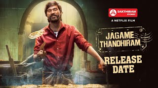 Jagame Thandhiram - Release Date  | Dhanush | karthik Subbaraj | Netflix - OTT