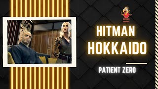 HITMAN Episode 6 Hokkaido Patient Zero  - FULL Walkthrough By Gamer Aunty