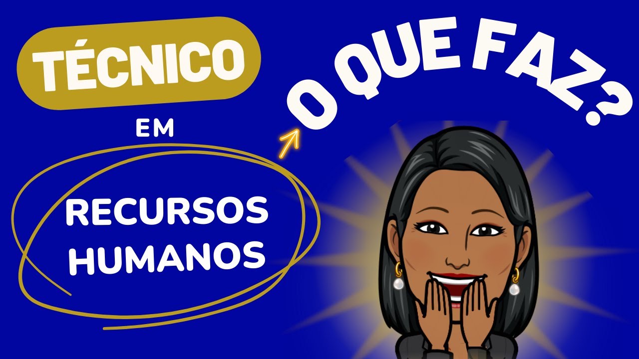 QUAIS são os MOTIVOS para VOCÊ FAZER o CURSO TÉCNICO EM RECURSOS HUMANOS?