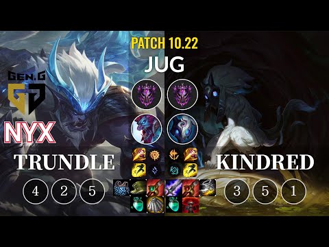 GEN Nyx Trundle vs Kindred Jungle - KR Patch 10.22