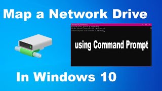 How to map network drive using Command Prompt on Windows 10