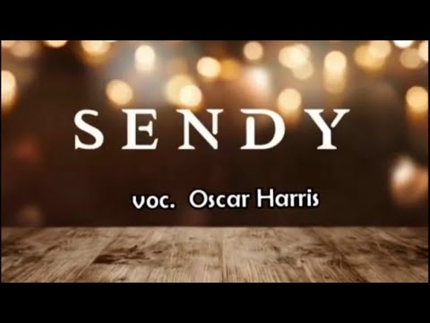 Sendy - oscar harris