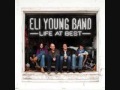 Eli Young Band Even If It Breaks Your Heart