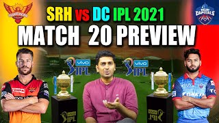 DC vs SRH Match 20 Preview || IPL 2021 Telugu Cricket Prediction |  Eagle Sports