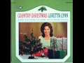 Loretta Lynn *_* To Heck With Ole Santa Claus ...