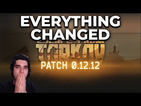 12.12 Patch Notes CHANGE EVERYTHING | Escape From Tarkov