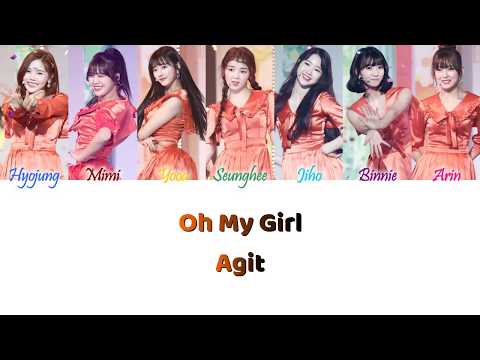 OH MY GIRL (오마이걸) - Agit Han/Rom/Eng Color Coded Lyrics