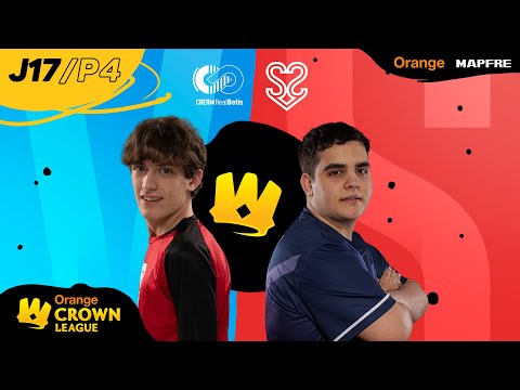CREAM REAL BETIS VS S2V ESPORTS - ORANGE CROWN LEAGUE - CLASH ROYALE - Partido 4 - Jornada 17