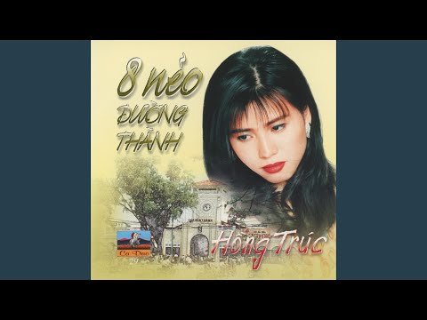 Thể hiện bởi Hồng Trúc