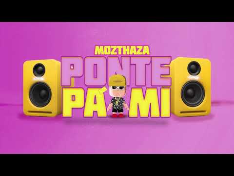 Ponte Pa Mi - Mozthaza (Versión Cumbia)
