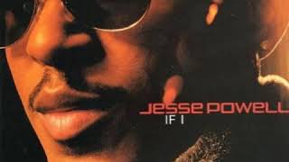 Jesse Powell - If I (Extended Album Version)