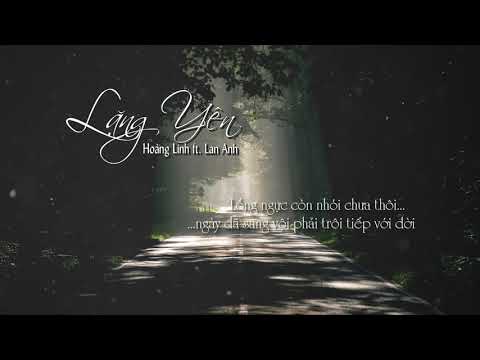 LẶNG YÊN -Bùi Anh Tuấn ft Ái Phương | Cover Hoàng Linh ft Lan Anh