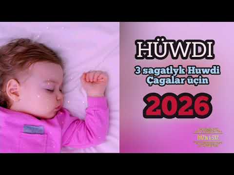 HÜWDI - 2026 ÇAGALAR UÇIN 🥱🥱🥱😤 Turkmenistan 