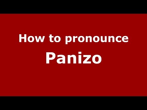 How to pronounce Panizo