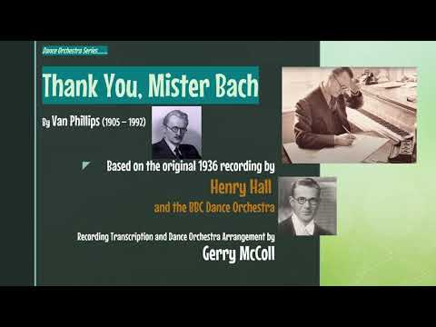 Thank You, Mister Bach - Van Phillips