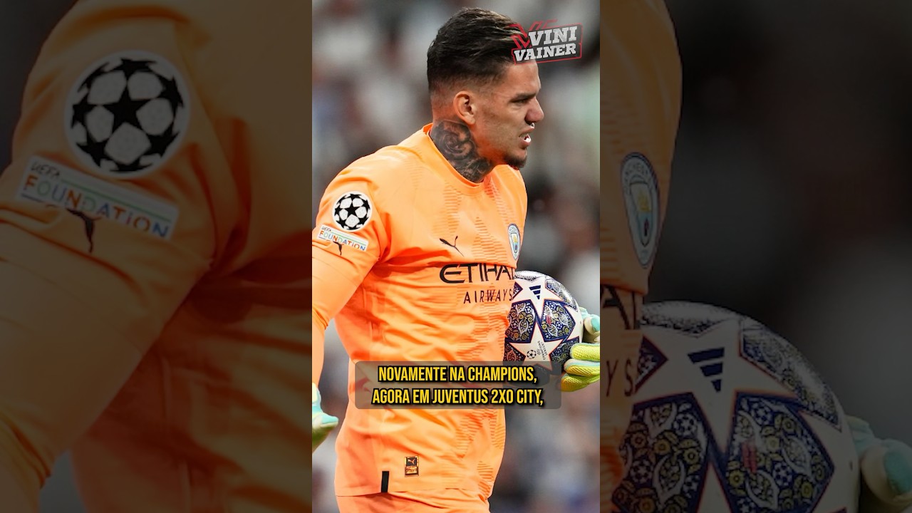 A PÉSSIMA FASE DO GOLEIRO EDERSON #shorts