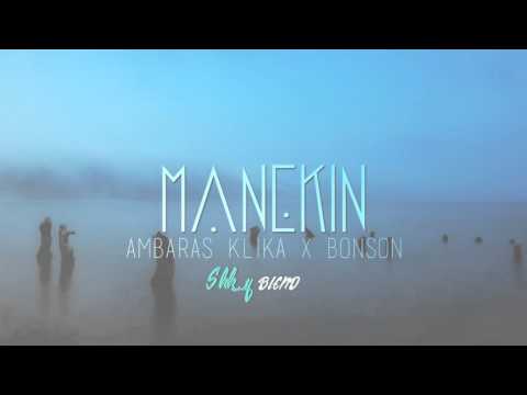 Ambaras Klika x Bonson - Manekin [SKK.Y Blend]