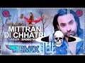 Mitran Di Chatri Dhol Remix Babbu Maan New Dj Remix Song Mitran Di Chatri Ta Udd Gyi Remix 2024