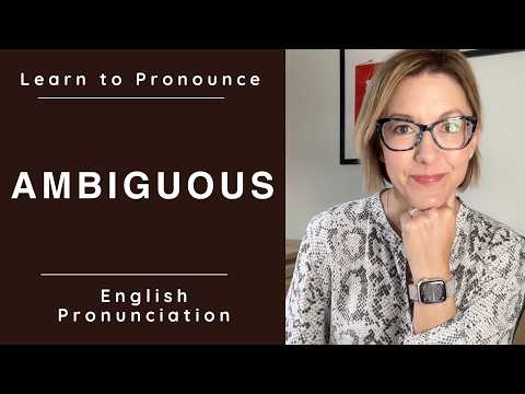 曖昧な (AMBIGUOUS) の発音を学ぶ | 上級アメリカ英語の語彙と発音レッスン (Learn to Pronounce AMBIGUOUS | Advanced American English Vocabulary & Pronunciation Lesson)