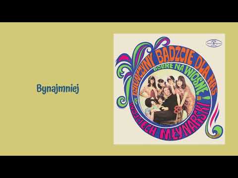 Wojciech Młynarski - Bynajmniej [Official Audio]