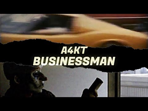 a4KT - BUSINESSMAN (prod by 808PURP) VISUALIZER