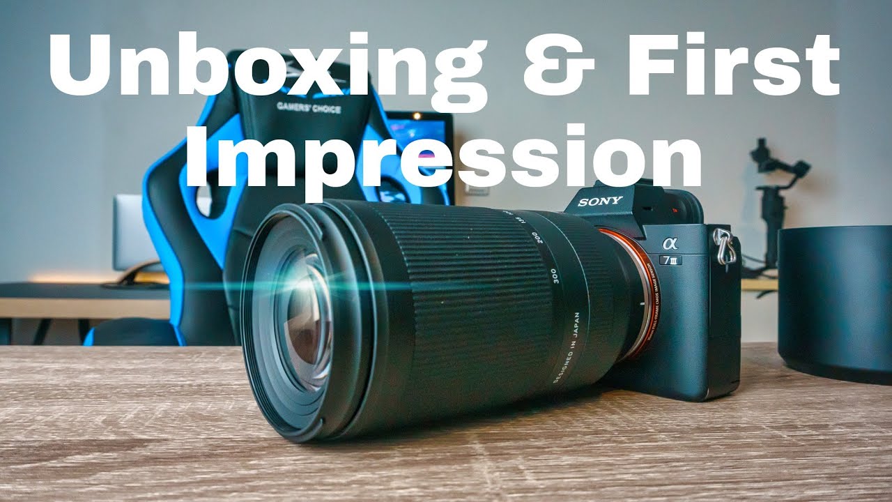 Tamron 70-300mm F/4.5-6.3 Di III RXD | Unboxing & First Impression