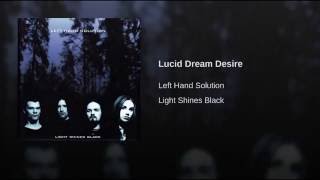 Lucid Dream Desire Music Video
