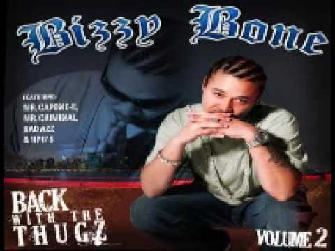 Bizzy Bone- Always Be With You (Ft. Hazadous)