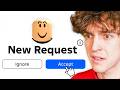 I REGRET Adding This Roblox Player..