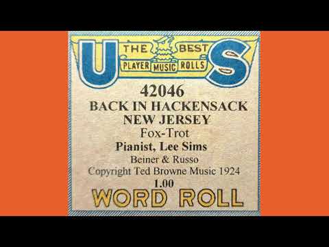 Back In Hackensack New Jersey played by Lee Sims Player Piano Roll