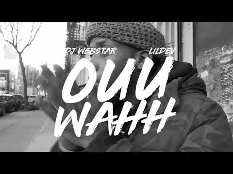 Dj Webstar Lil Dev - Ouuwahh (official music video