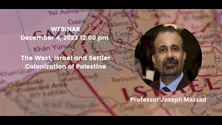 Download lagu The West, Israel and Settler Colonization of Palestine with Professor Prof. Joseph Massad mp3