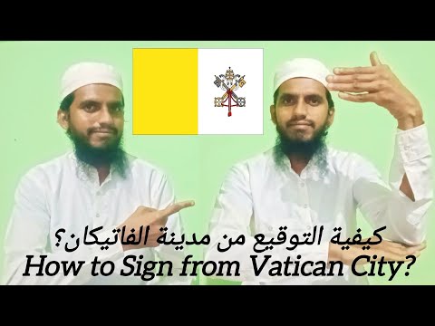 How to Sign Vatican City in BSL