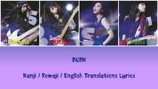 SCANDAL - BURN Lyrics [Kan/Rom/Eng Translations]