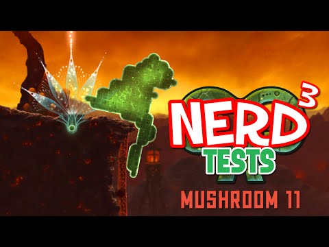 Nerd³ Tests... Mushroom 11