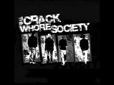 Heroin youth - The crack whore society