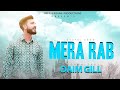 New Masihi Geet 2021 Mera Rab | Daim Gill | Akash Sonu | Qaiser Khalid | Anum Ashraf | Gao Sana | 4K