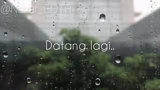 Download lagu status WhatsApp hujan datang lagi mp3