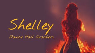 Dance Hall Crashers - Shelley - Español