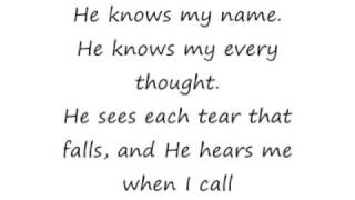 He Knows My Name