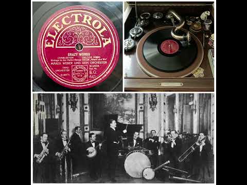 Marek Weber u.s. Orchester: Crazy Words (Charleston) 1927 (Electrola E.G.641) Trompete Arthur Briggs