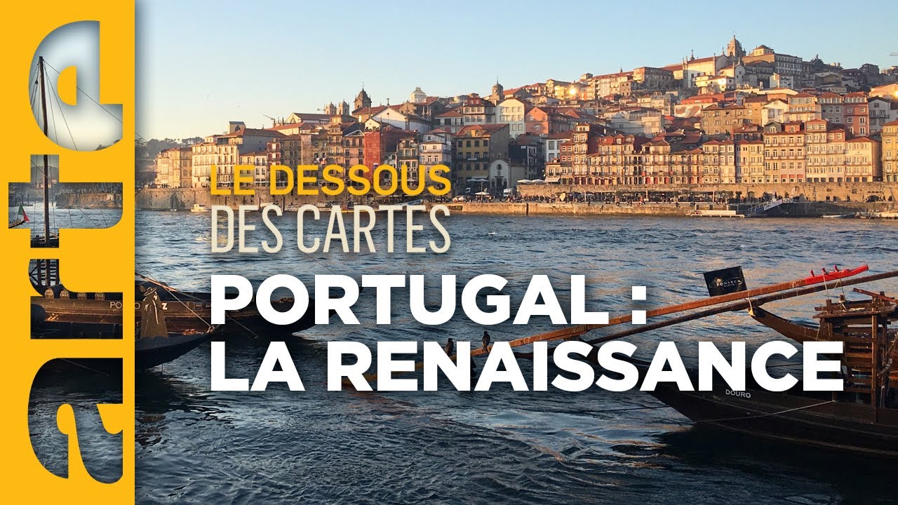 Portugal : petit pays devenu grand ? - Le Dessous des Cartes | ARTE