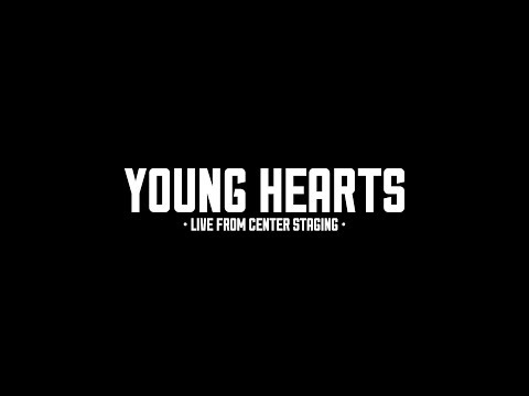 Young Hearts - Live