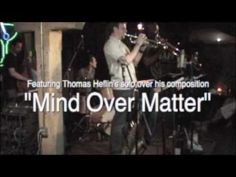 Mind Over Matter - Ron Westray and Thomas Heflin