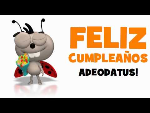 FELIZ CUMPLEAÑOS ADEODATUS!