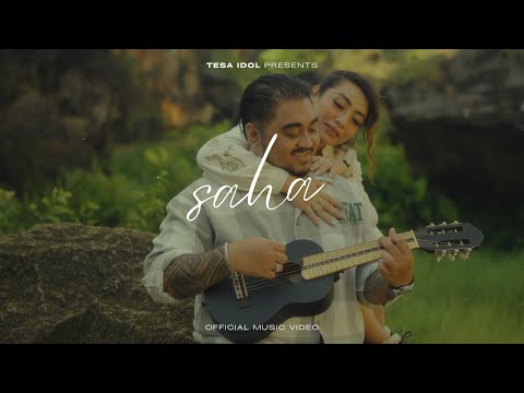 TESA IDOL - SAHA (Official Music Video)