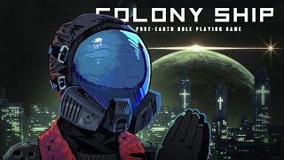 Colony Ship is a Dark Christian Sci-fi RPG
