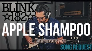 Blink-182 - Apple Shampoo (Guitar Cover)