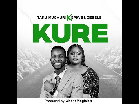 Taku Mugauri ft Spiwe Ndebele - Kure (VISUALISER )